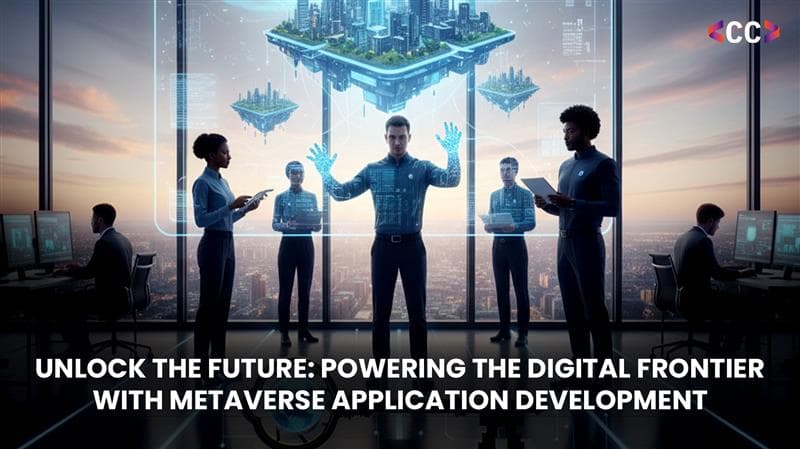 Unlock the Future: Powering the Digital Frontier with Metaverse Application Development