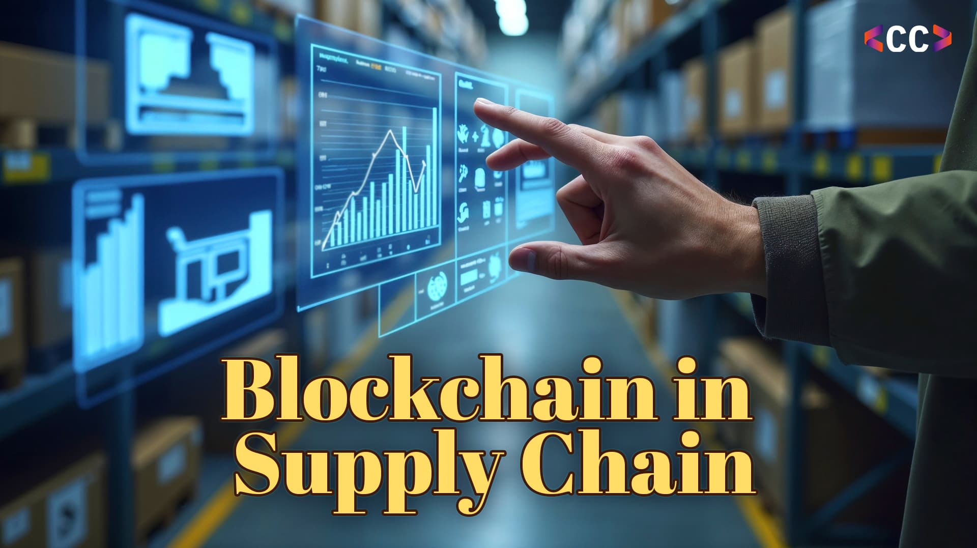 Blockchain in Supply Chain Management: Benefits, Real Use Cases, and How to Get Started
