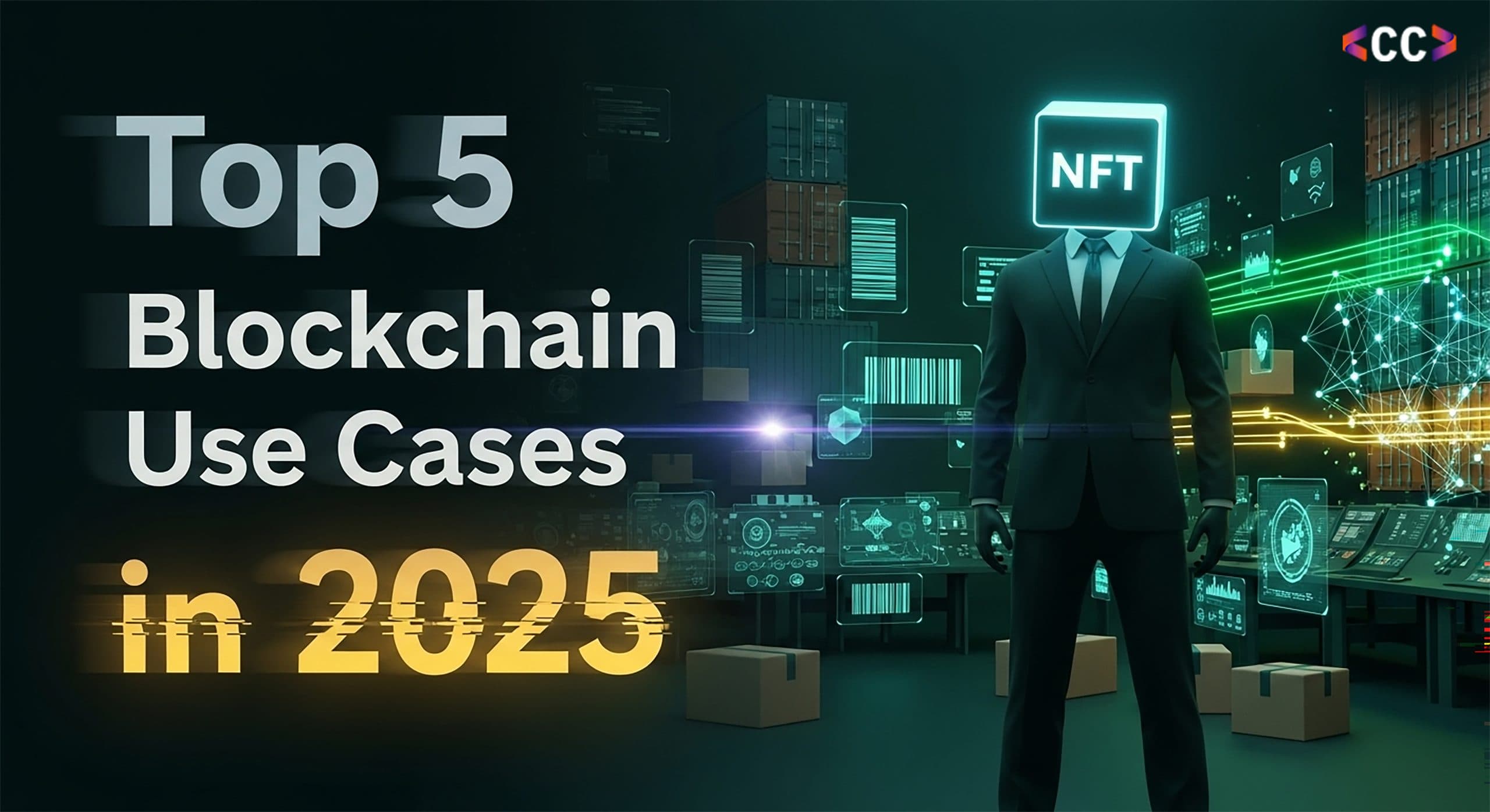 Top 5 Blockchain Use Cases in the Supply Chain Industry