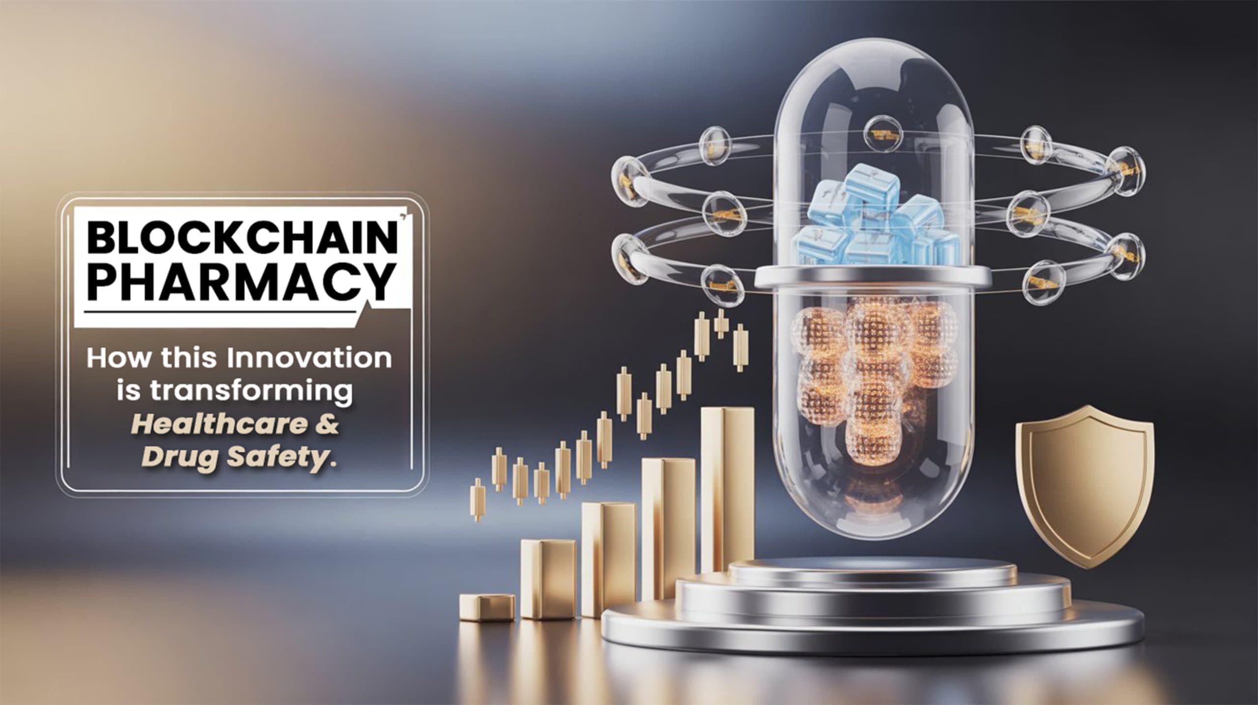 Blockchain Pharmacy: How This Innovation is Transforming Healthcare and Drug Safety