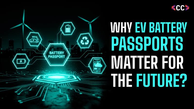 Why EV Battery Passports Are Critical for the Future of Sustainable Electric Mobility