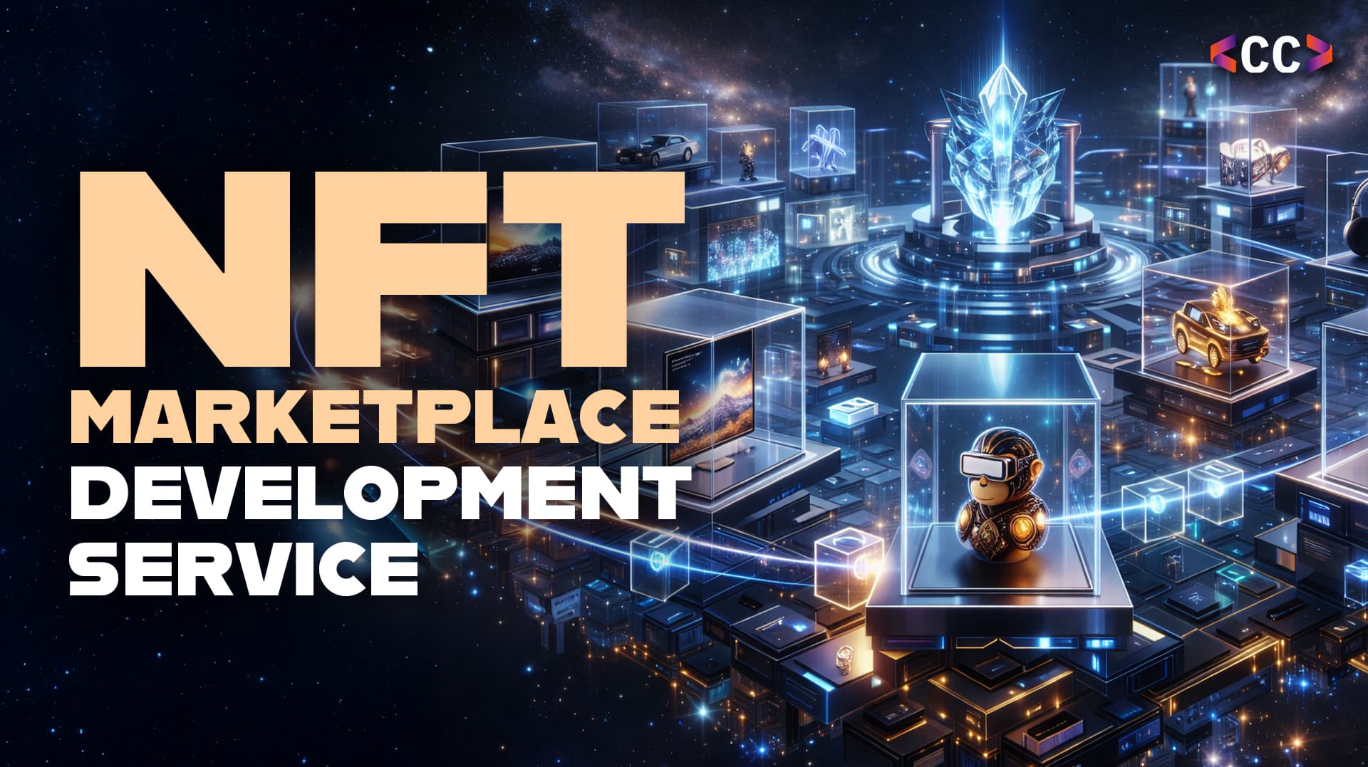 NFT Marketplace Development Service: How Businesses Are Building the Next Generation of Digital Commerce